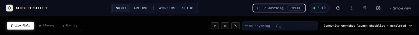 Nightshift top navigation: Night, Archive, Workers, Setup, Scout, Console and Night sub-tabs